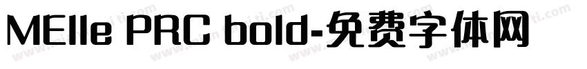 MElle PRC bold字体转换